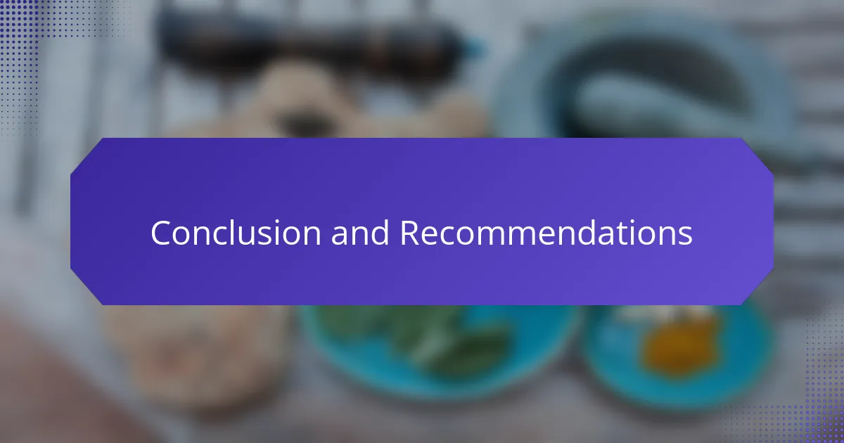 Conclusion and Recommendations