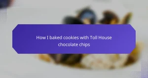 How I baked cookies with Toll House chocolate chips