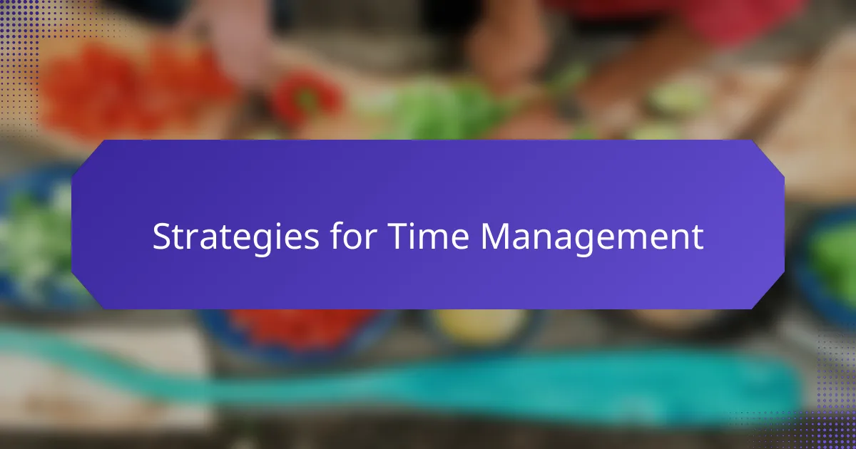 Strategies for Time Management